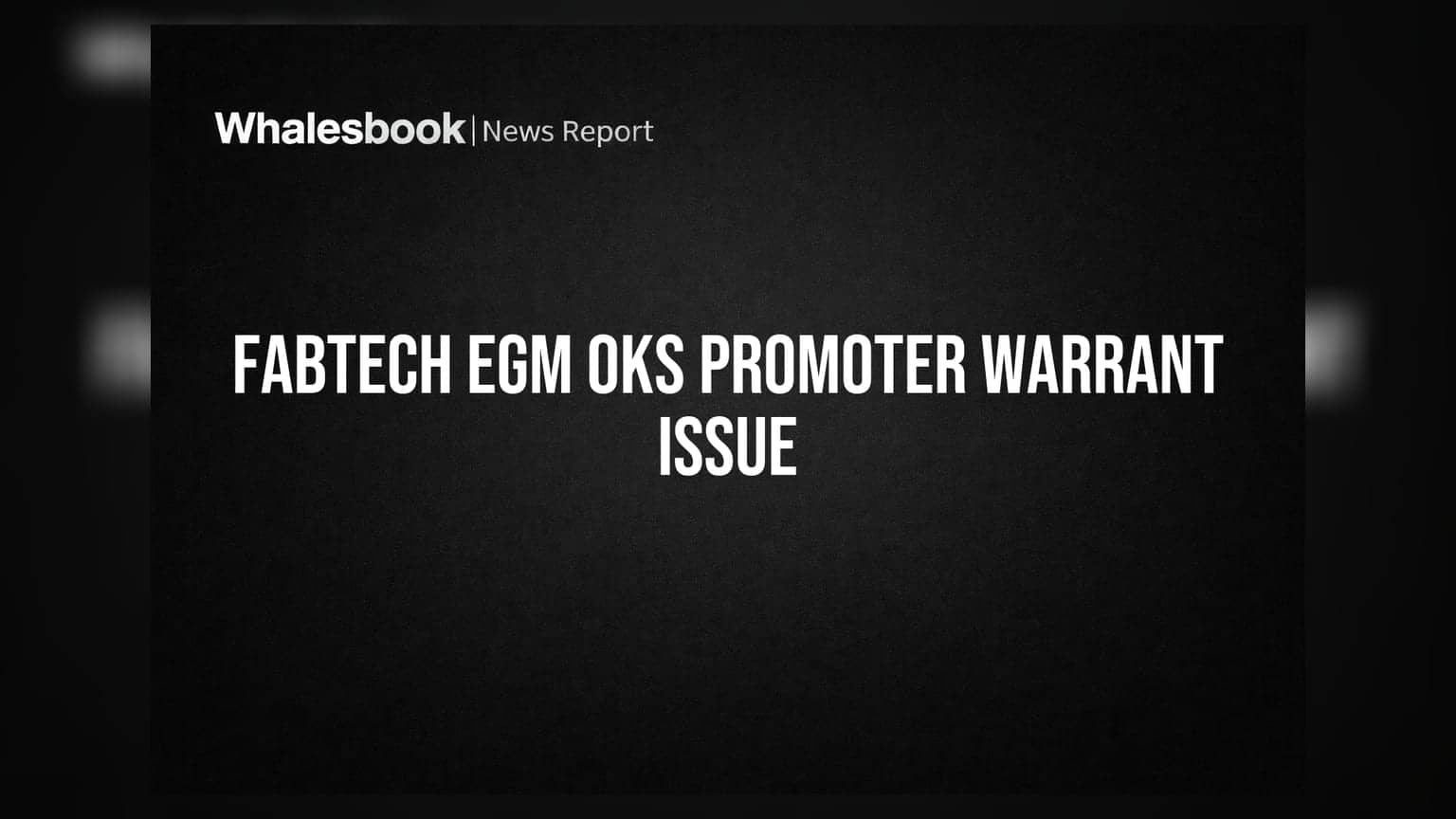 Fabtech Cleanrooms Ltd EGM Approves Preferential Issue of Warrants to Promoters