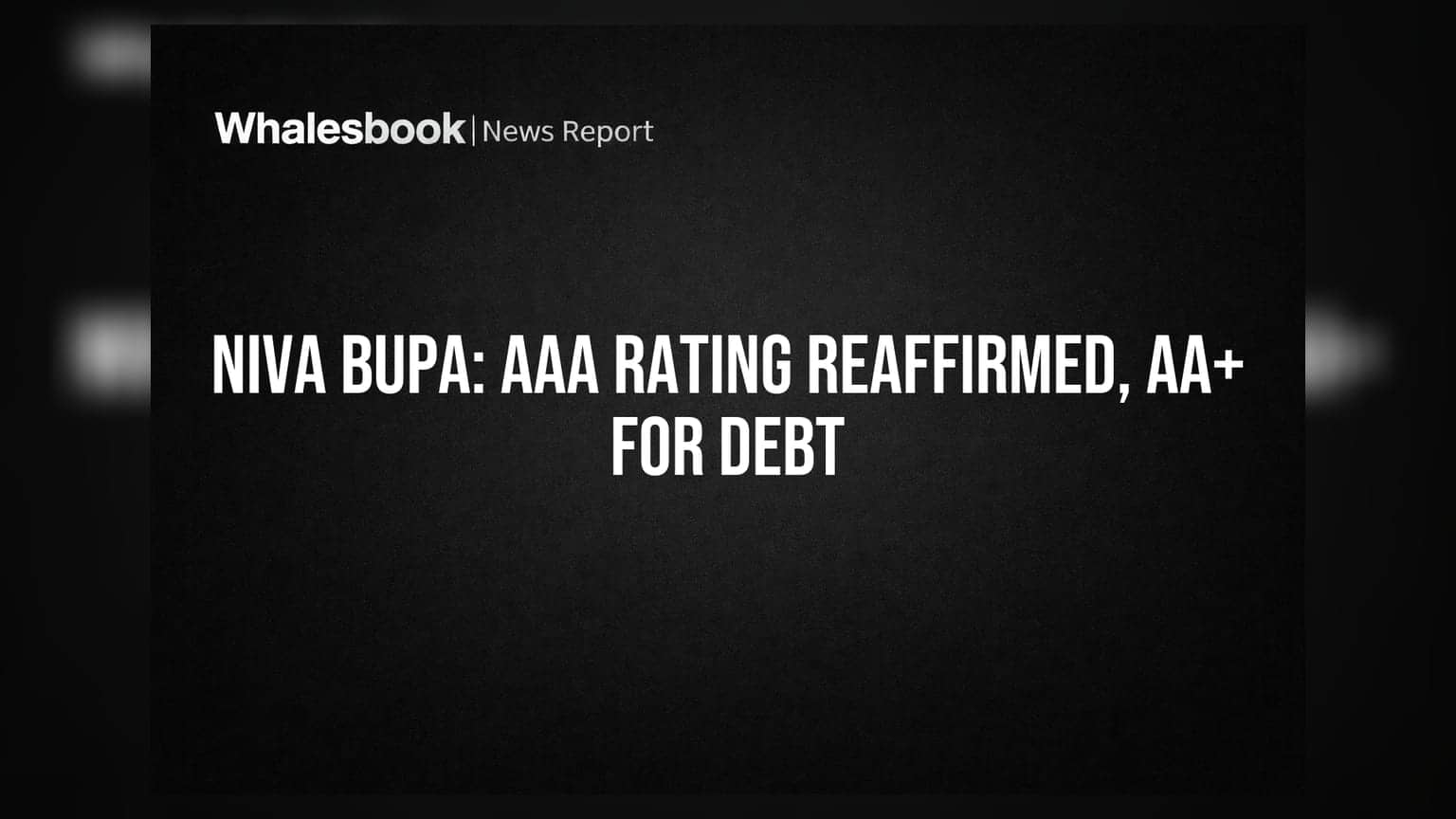 Niva Bupa Health Insurance: ICRA ने दी 'AAA' रेटिंग की पुष्टि, ₹500 करोड़ के डेट इश्यू को मिला 'AA+'