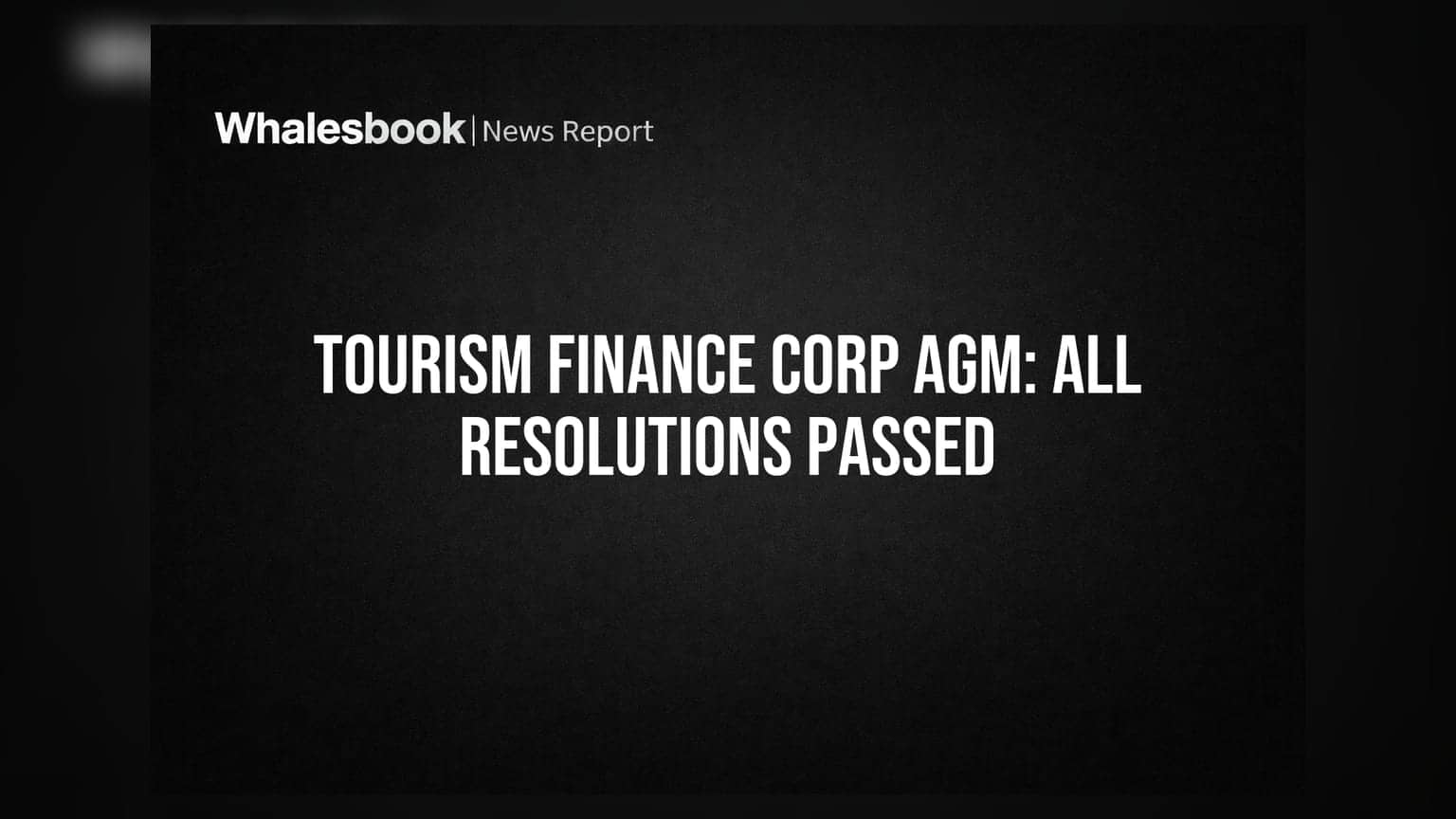 Tourism Finance Corporation Share: શેરધારકોએ મંજૂર કરી AGMની તમામ 6 દરખાસ્તો!