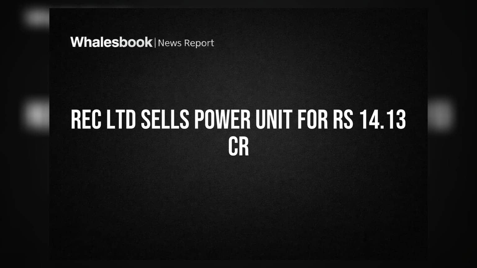 REC Ltd शेअरची विक्री: ₹14.13 कोटींना लुहरी पॉवर ट्रान्समिशनचे हस्तांतरण