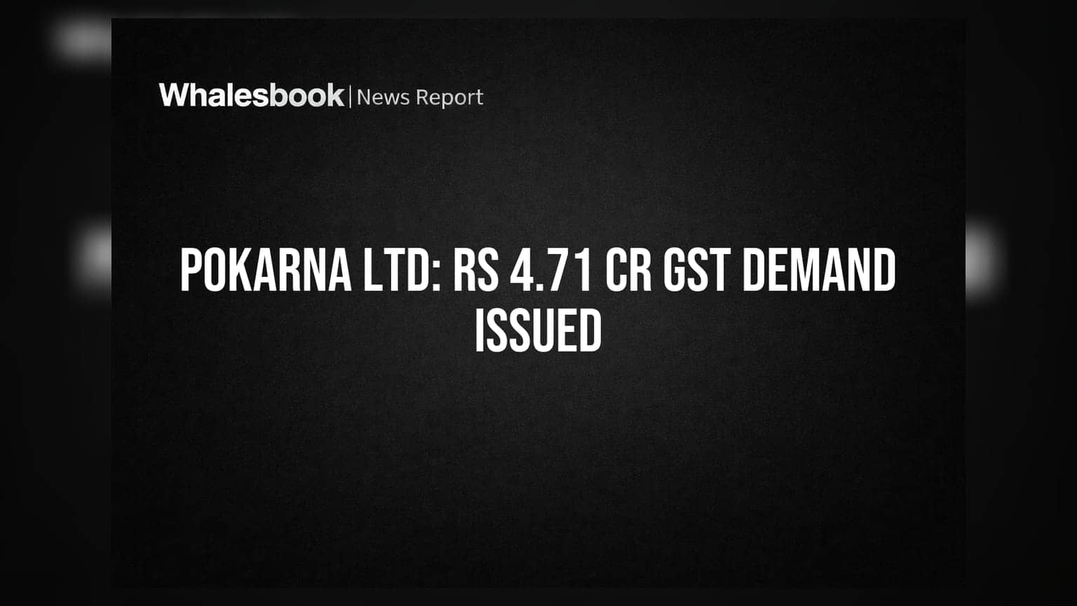 Pokarna Ltd Share: GST નોટિસનો ફટકો! ₹4.71 કરોડની માંગ અને પેનલ્ટી