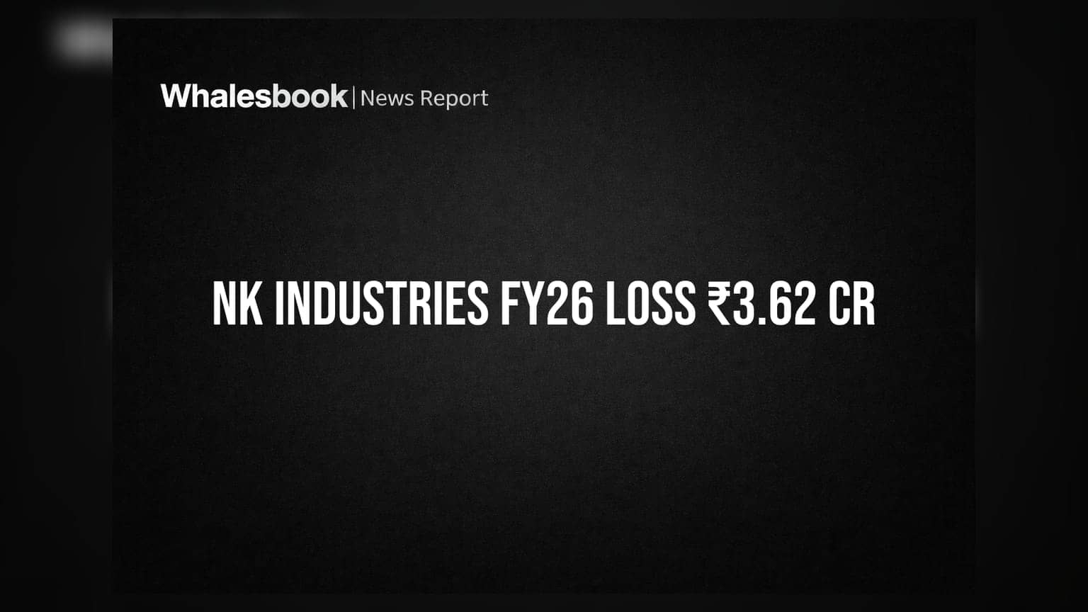 NK Industries Ltd.: ₹3.62 कोटींचा तोटा! NSEL खटल्यामुळे कंपनी संकटात