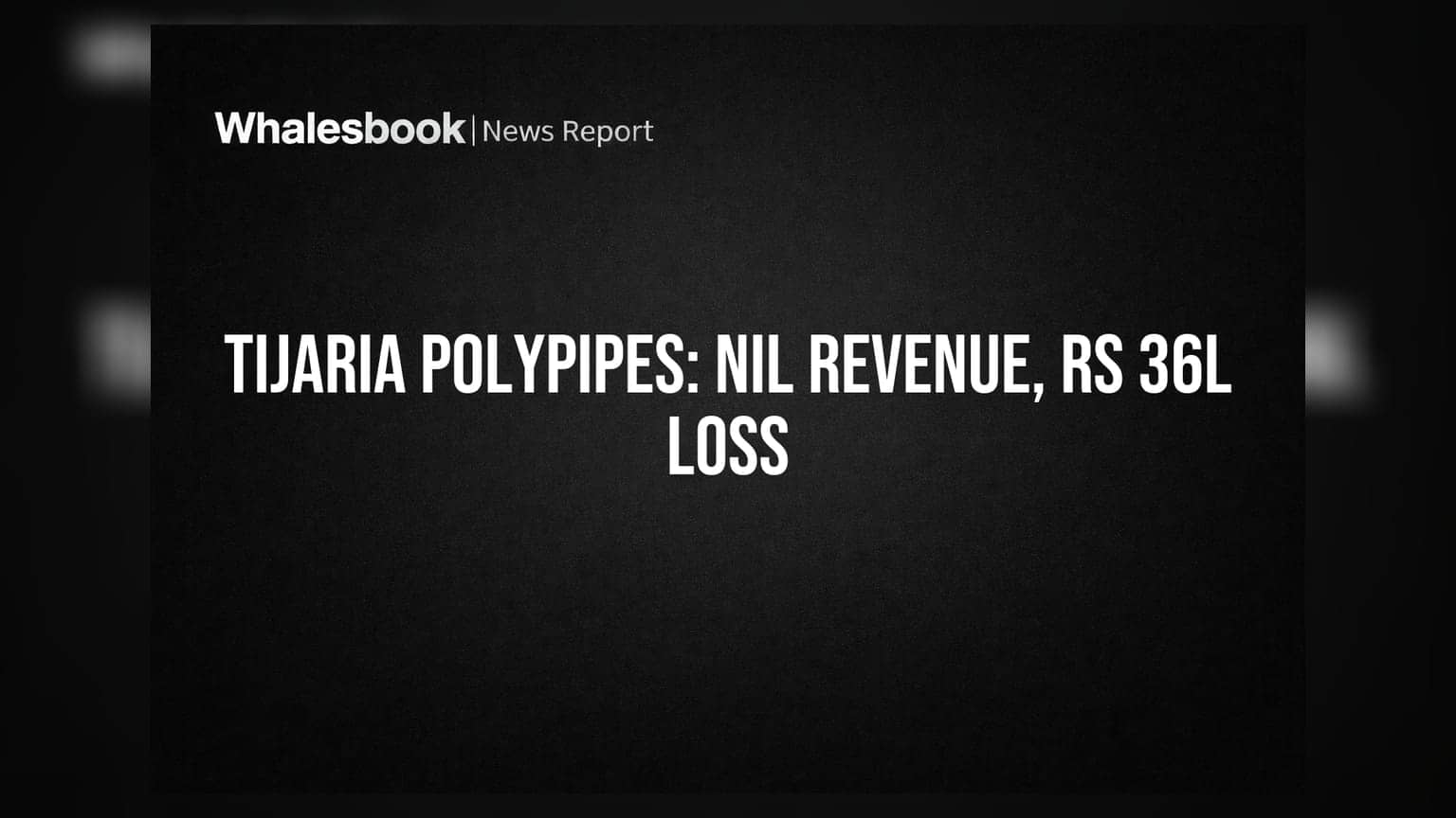 Tijaria Polypipes: ਜ਼ੀਰੋ ਰੈਵੇਨਿਊ ਤੇ ₹36.11 ਲੱਖ ਦਾ ਘਾਟਾ, ਆਡਿਟਰ ਨੇ ਜਾਰੀ ਕੀਤੀ ਡਿਸਕਲੇਮਰ