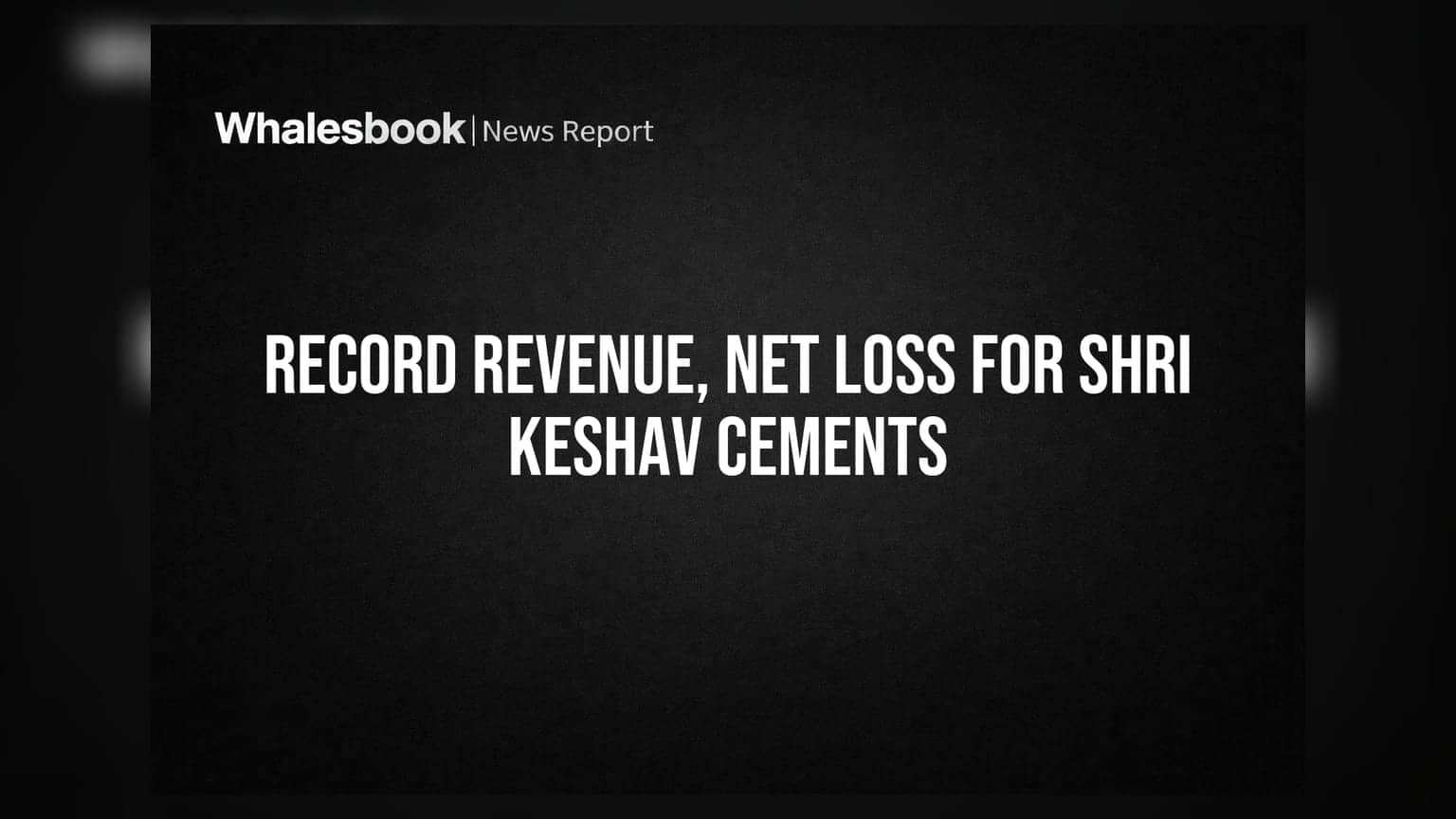 Shri Keshav Cements: रिकॉर्ड रेवेन्यू पर भी ₹6.53 Cr का घाटा, DGGI जांच का साया