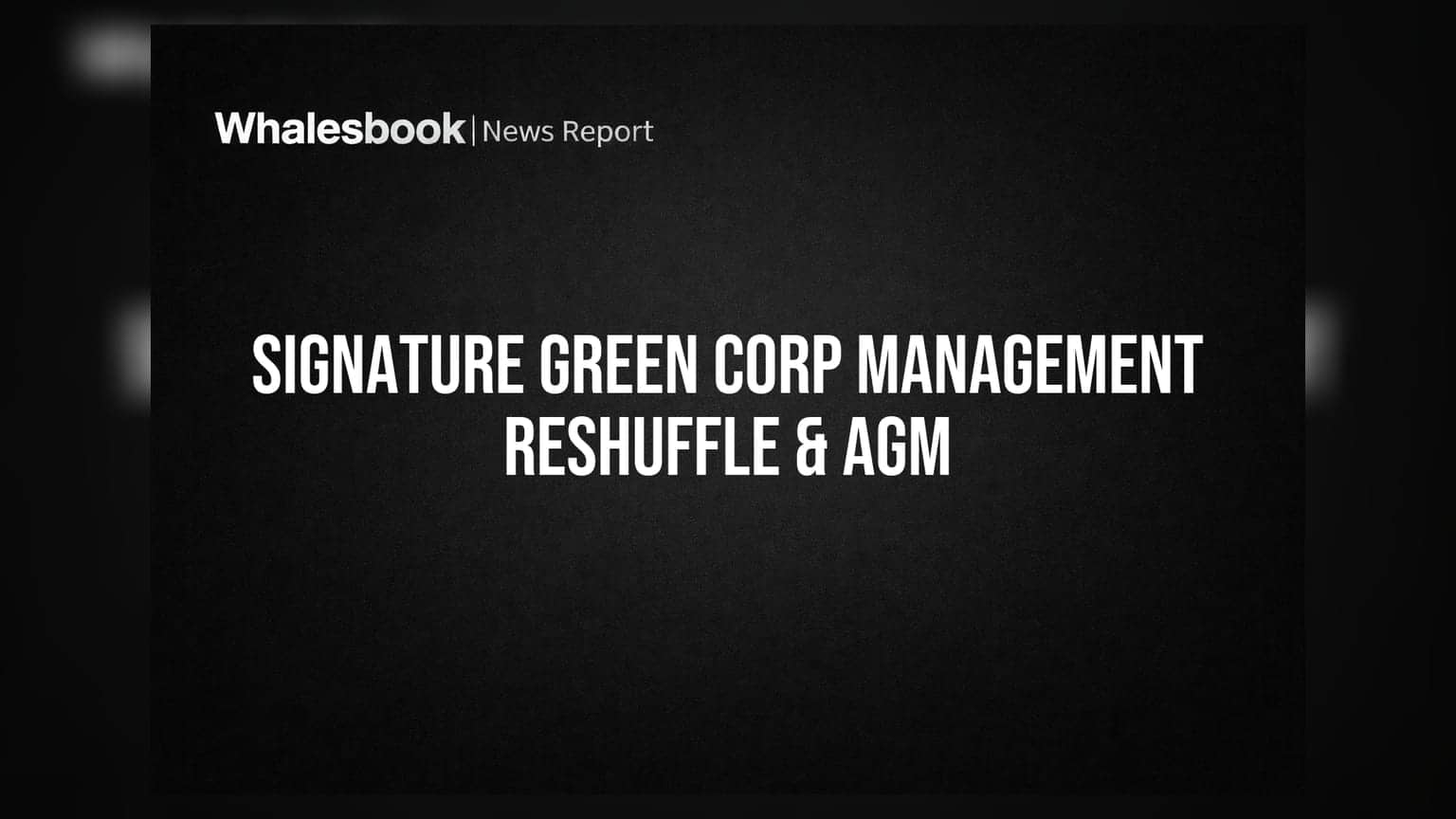 Signature Green Corporation में बड़ा प्रशासनिक फेरबदल, नए CFO की नियुक्ति और AGM की तारीखों का ऐलान