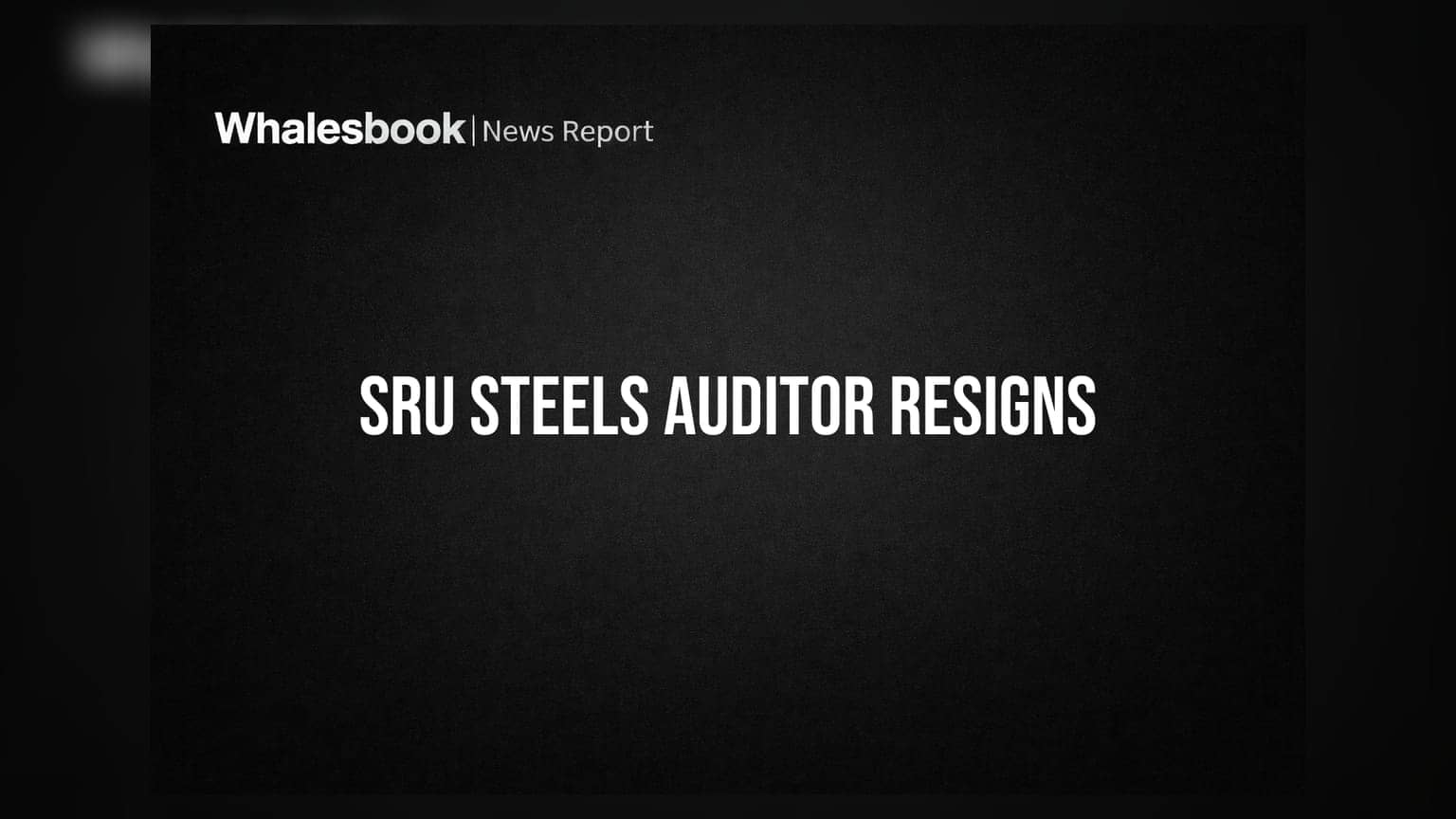 SRU Steels Auditor Resigns Citing Serious Governance and Information Gaps