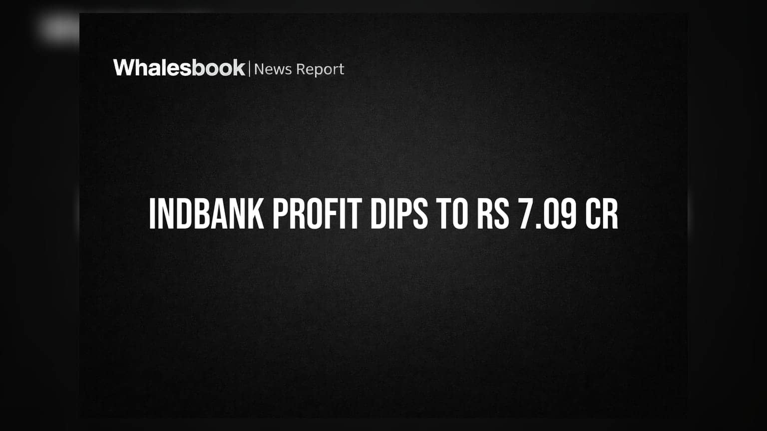 Indbank Merchant Banking: मुनाफे में गिरावट, कंपनी ने डिविडेंड पर भी लिया बड़ा फैसला