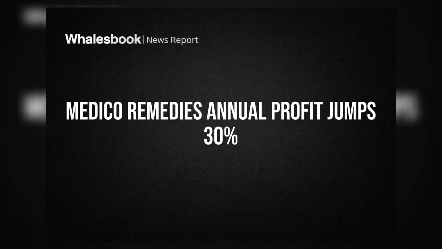 Medico Remedies Reports 30% Profit Growth; AGM Scheduled for September 2026