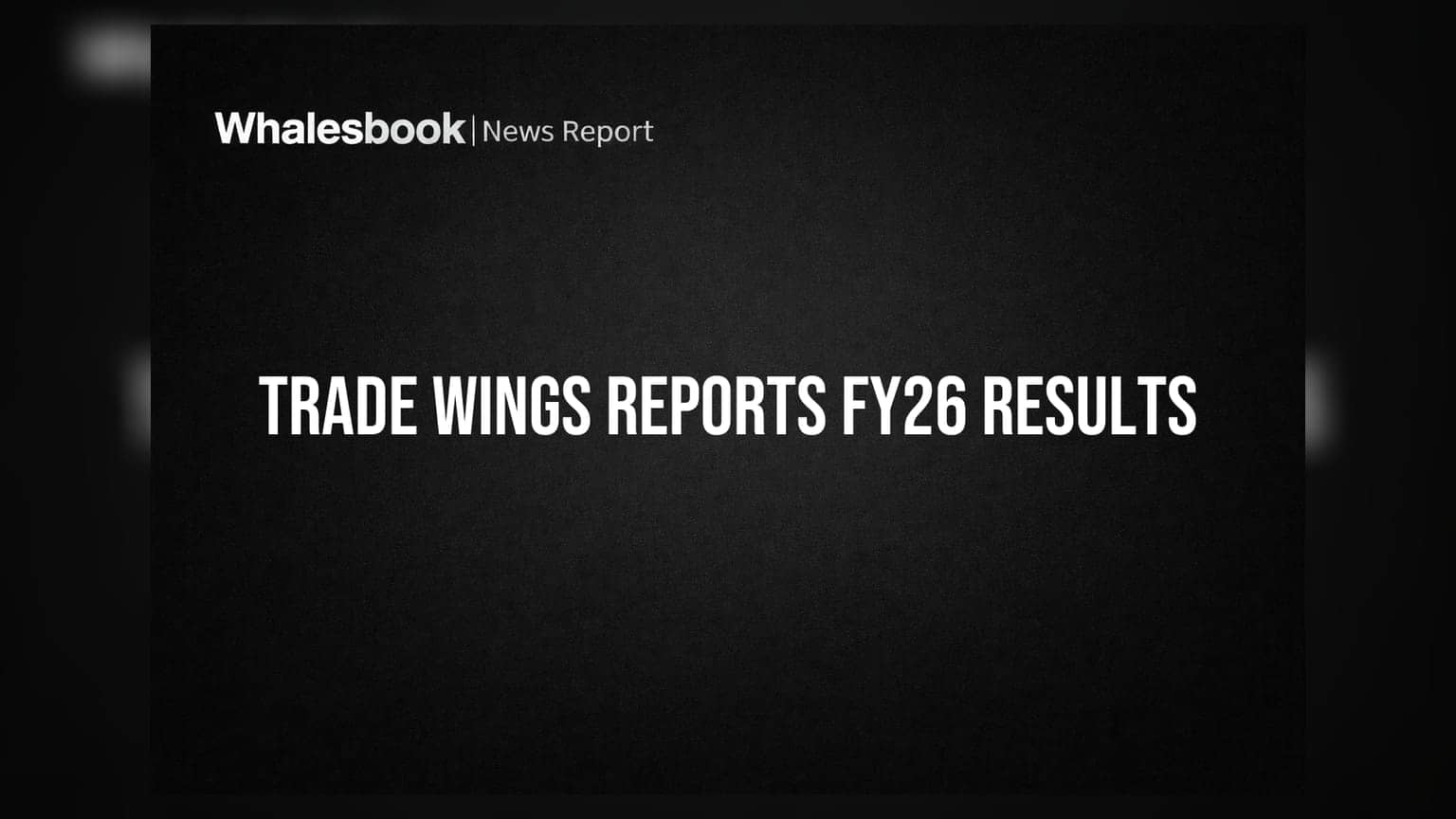 Trade Wings Limited: કંપનીનો **₹2.39 કરોડ**નો પ્રોફિટ, AGM માં આ મોટા મુદ્દાઓ પર થશે ચર્ચા