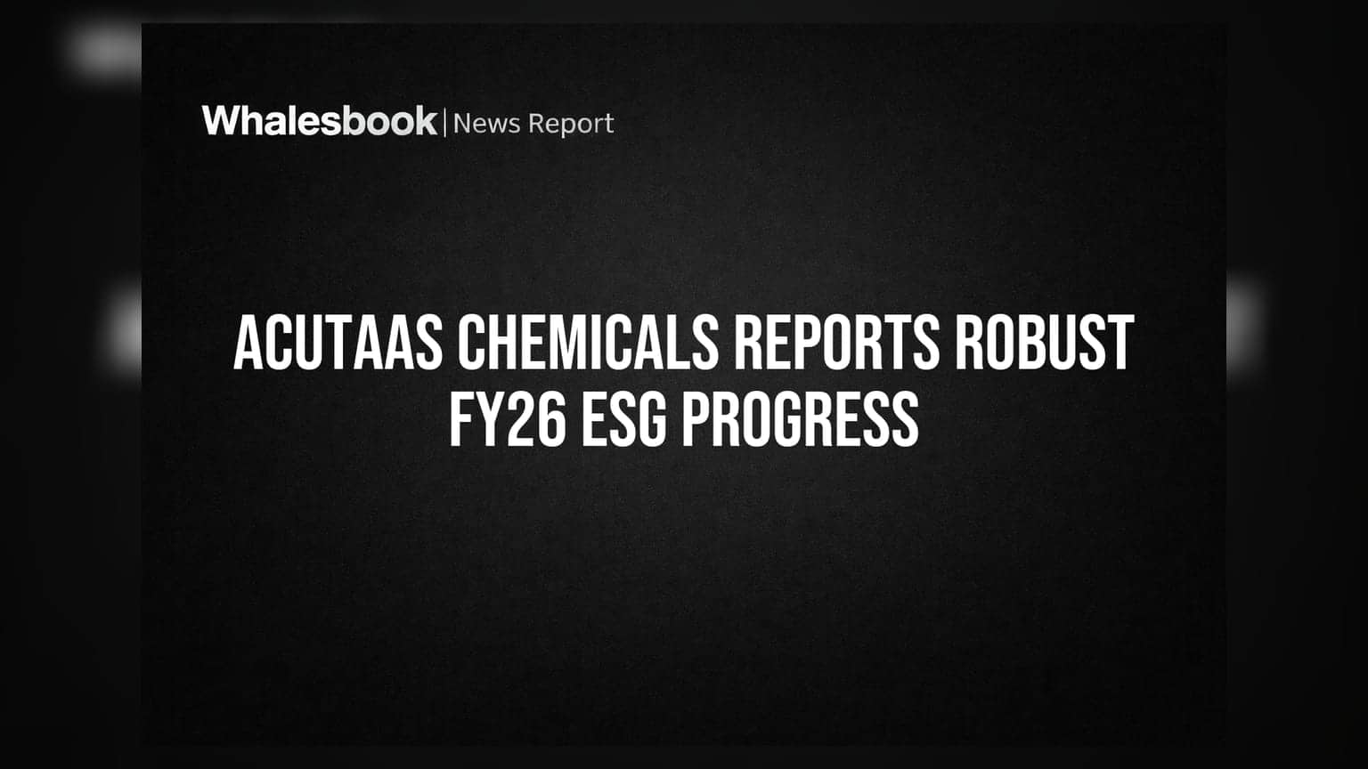 Acutaas Chemicals FY26 BRSR: Turnover Rs 1,324 Crore, Green Power Expanded