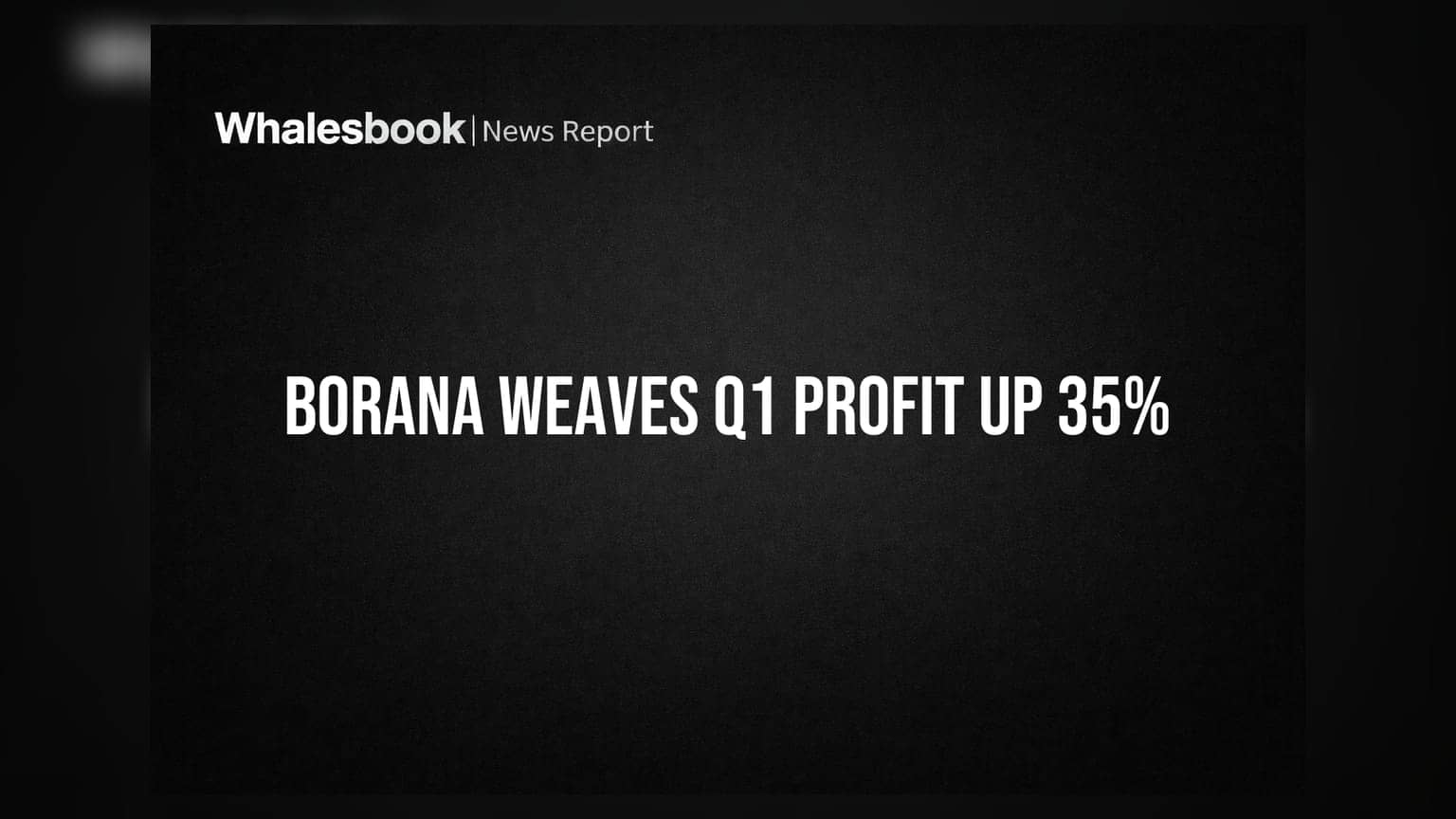 Borana Weaves Share: Q1 માં જબરદસ્ત ઉછાળો, નેટ પ્રોફિટ **35%** વધ્યો