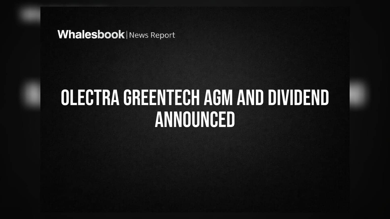 Olectra Greentech Reports 29% PAT Growth; Sets AGM for September 26