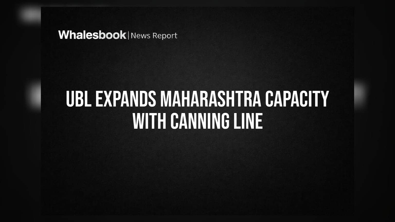 United Breweries Invests ₹110 Crore in New Maharashtra Canning Line Facility