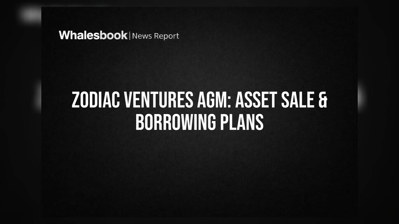 Zodiac Ventures AGM: ਕੰਪਨੀ ਵੇਚੇਗੀ ਆਪਣੀ 100% ਹਿੱਸੇਦਾਰੀ, ਜਾਣੋ ਨਿਵੇਸ਼ਕਾਂ ਲਈ ਕੀ ਹੈ ਖਾਸ