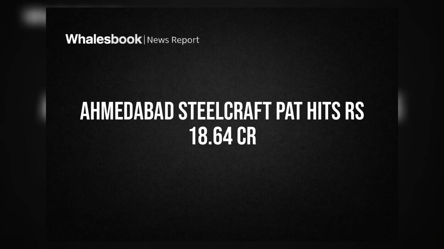 Ahmedabad Steelcraft: मुनाफे में शानदार उछाल, इंफ्रा सेक्टर में कदम बढ़ाते ही बदली कंपनी की चाल