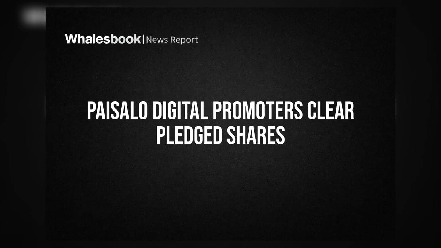 Paisalo Digital: प्रमोटर ग्रुप ने कर्ज का बोझ घटाया, Bajaj Financial Securities के पास गिरवी शेयर कराए मुक्त