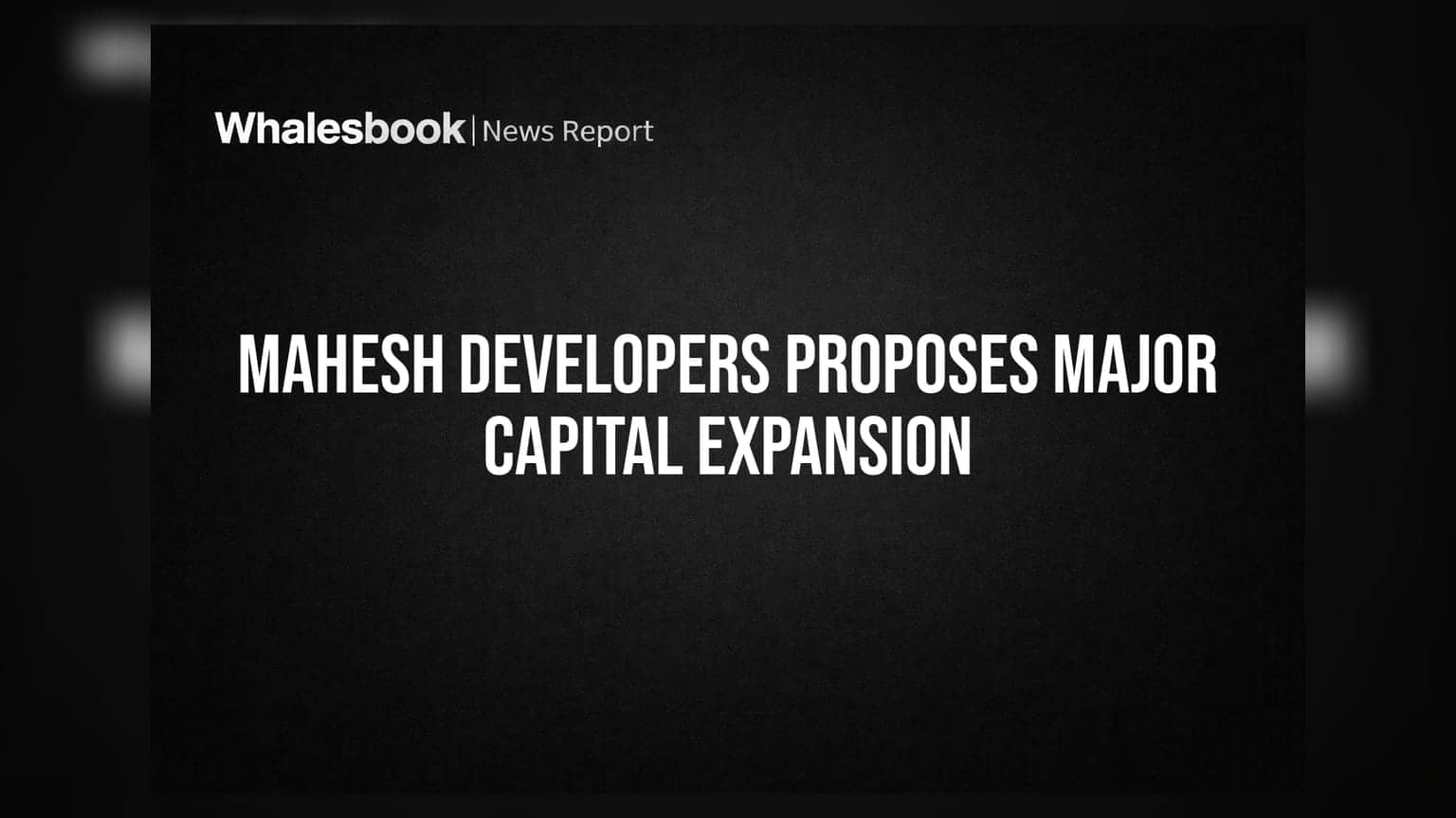 Mahesh Developers: ₹100 கோடி முதலீடு திரட்ட திட்டம்! ஆனால் பிசினஸ் 'டல்லாக' இருப்பது ஏன்?