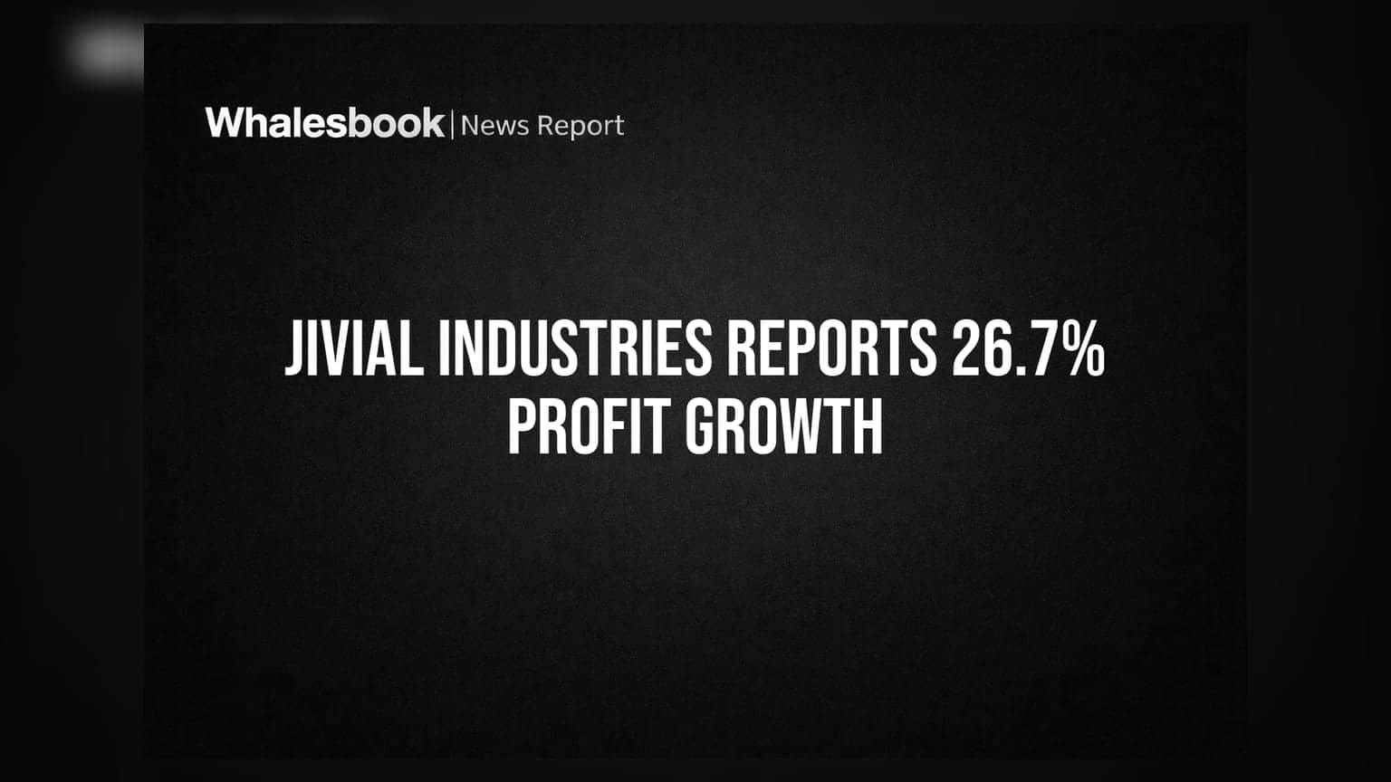 Jivial Industries Reports FY26 Net Profit of Rs 3.75 Crore