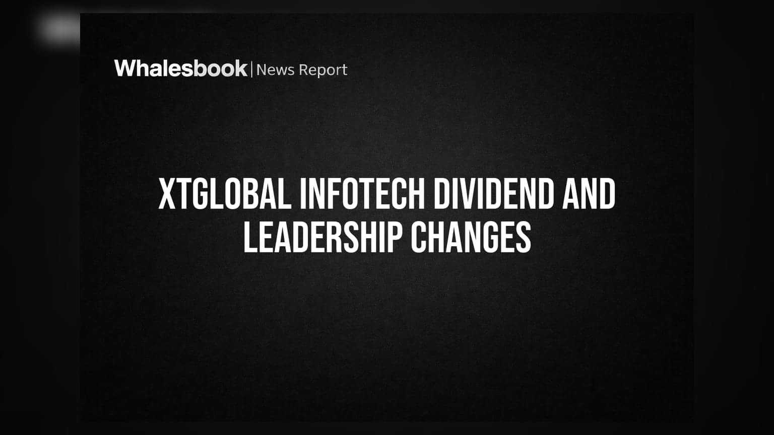 Xtglobal Infotech ਦਾ ਵੱਡਾ ਐਲਾਨ: ਡਿਵੀਡੈਂਡ ਦੇ ਨਾਲ ਨਵੀਂ ਲੀਡਰਸ਼ਿਪ ਅਤੇ ESOPs ਦੀ ਸੌਗਾਤ