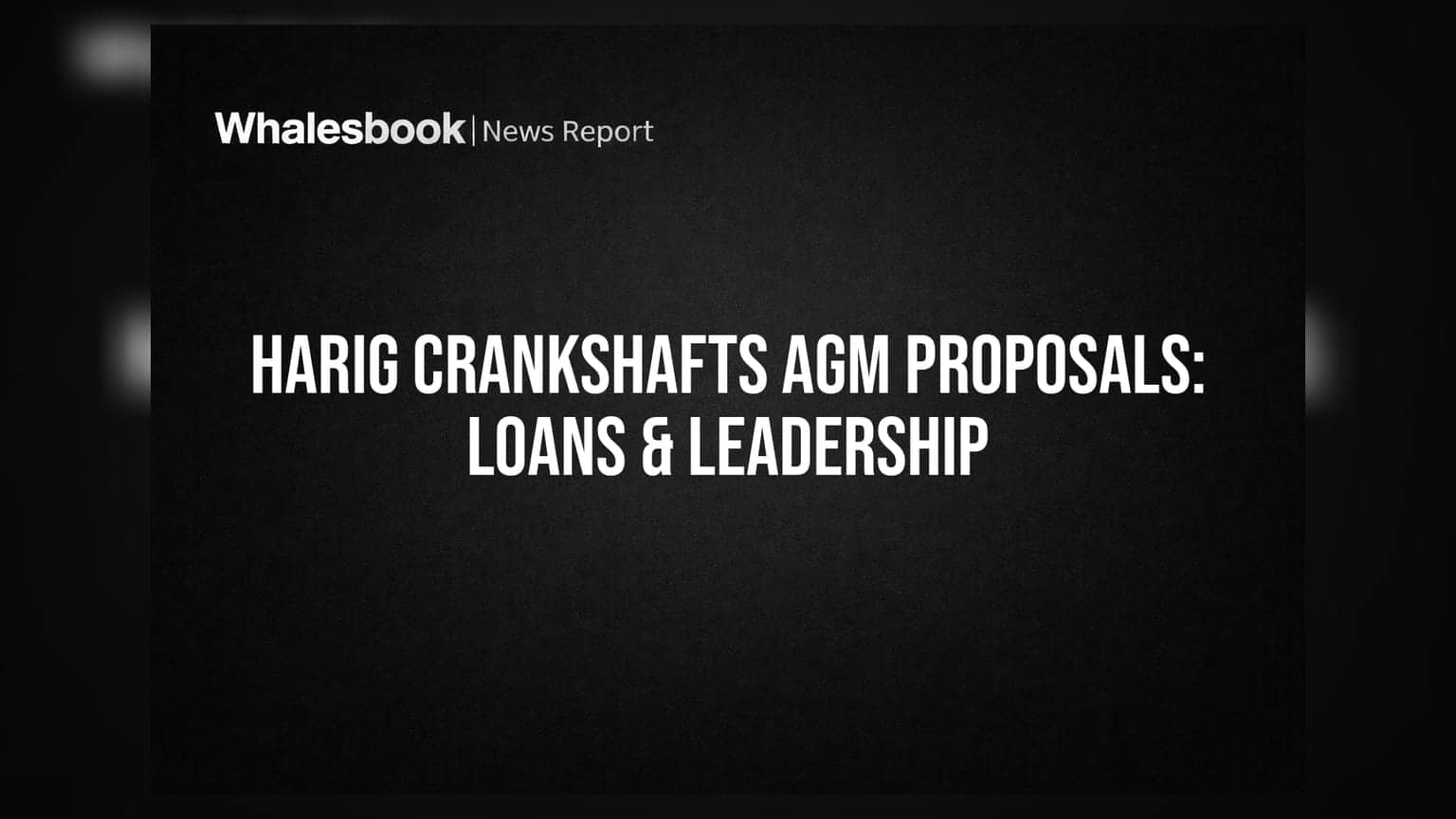 Harig Crankshafts Proposes Rs 6 Crore Loan, Reappoints MD and Auditor