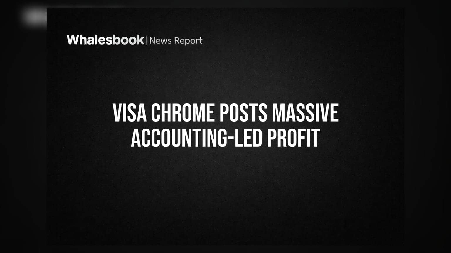 VISA Chrome Reports Rs 1,050 Crore Profit After Debt Settlement Deal