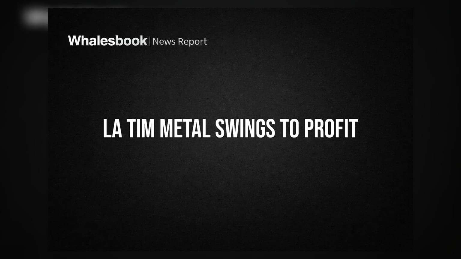 La Tim Metal & Industries: నష్టాల నుంచి లాభాల్లోకి.. భారీ లాభాలతో అదరగొట్టిన కంపెనీ