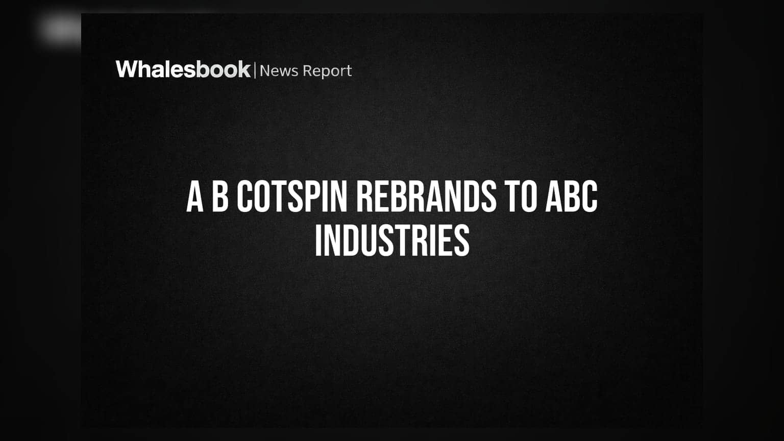 A B Cotspin India નું નવું નામ 'ABC Industries', ₹1,500 કરોડના મોટા એક્સપાન્શનને મંજૂરી