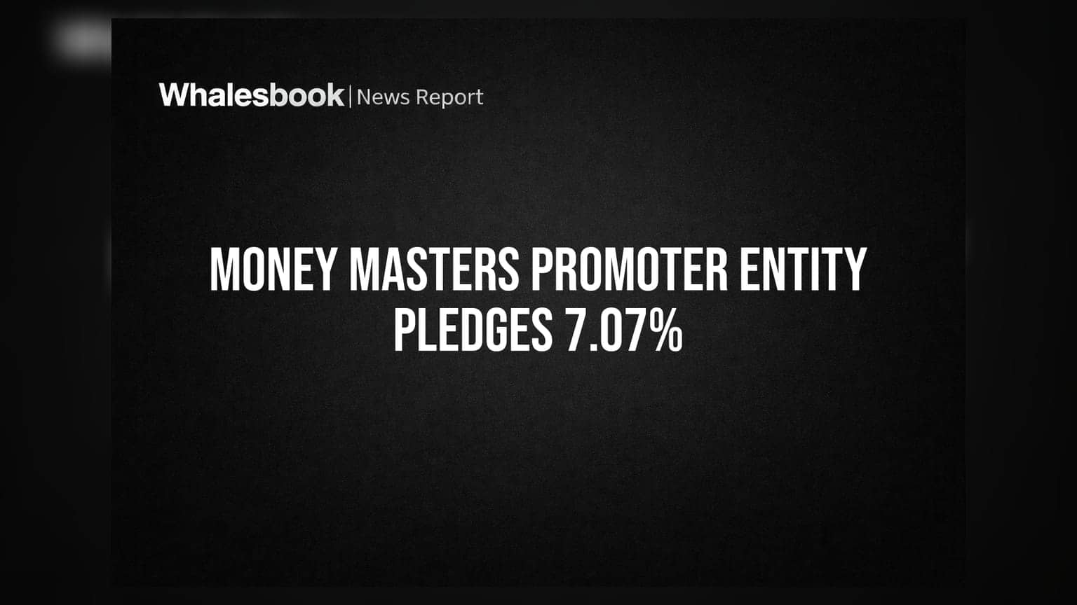 Money Masters Leasing & Finance: प्रवर्तकांकडून शेअर्सची गहाणवट; एकूण एनकम्बर्ड हिस्सा **३३.८५%** वर