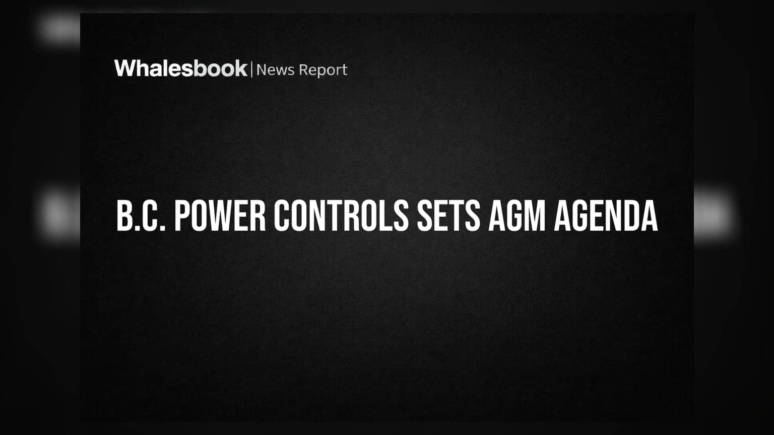 B.C. Power Controls Schedules AGM; Seeks Approval for Rs 200 Crore Transaction