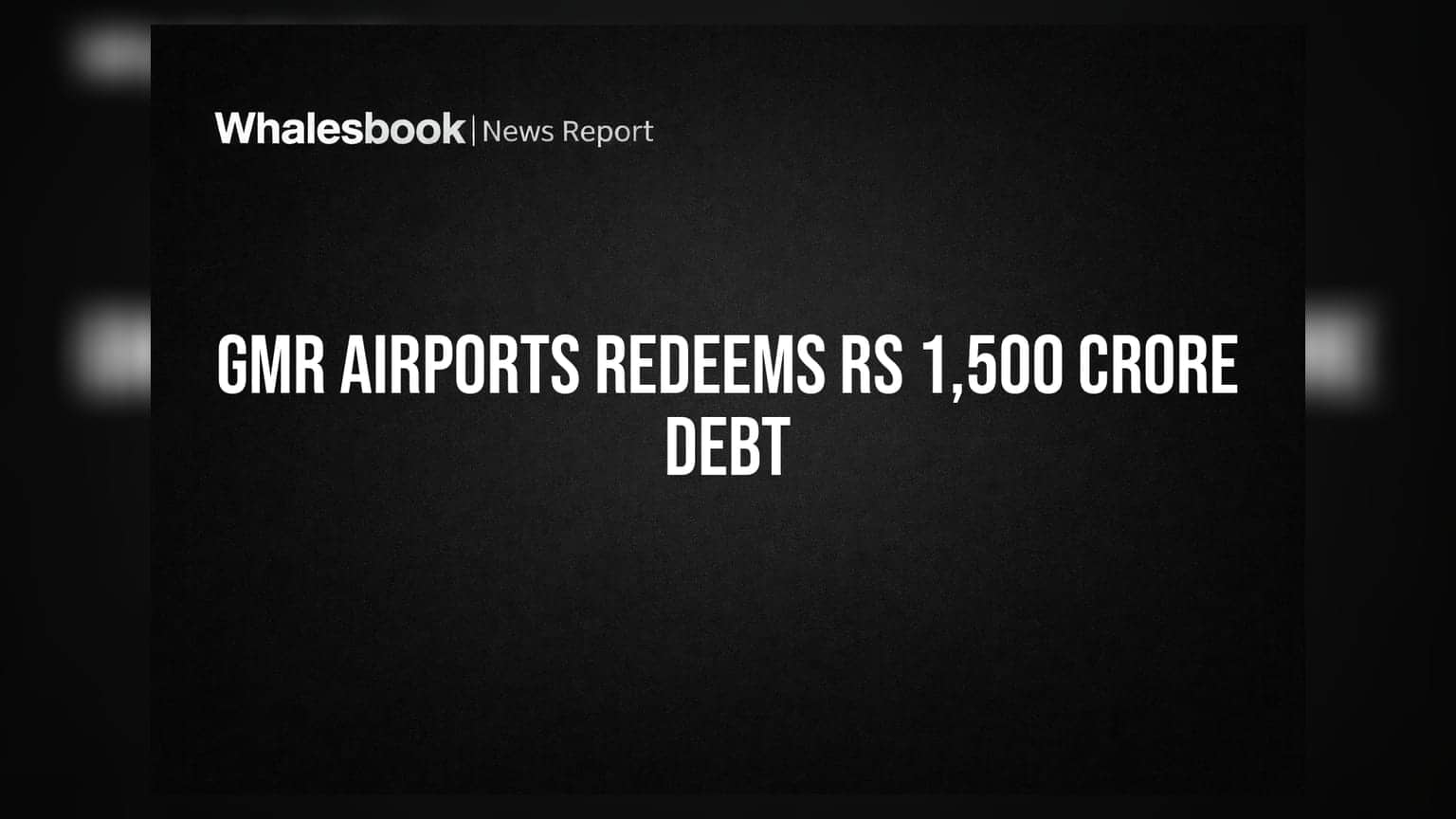 GMR Airports: ਕਰਜ਼ੇ ਦਾ ਬੋਝ ਘਟਾਉਣ ਦੀ ਤਿਆਰੀ, **₹1,500 ਕਰੋੜ** ਦੇ ਬਾਂਡ ਵਾਪਸ ਕਰੇਗੀ ਕੰਪਨੀ