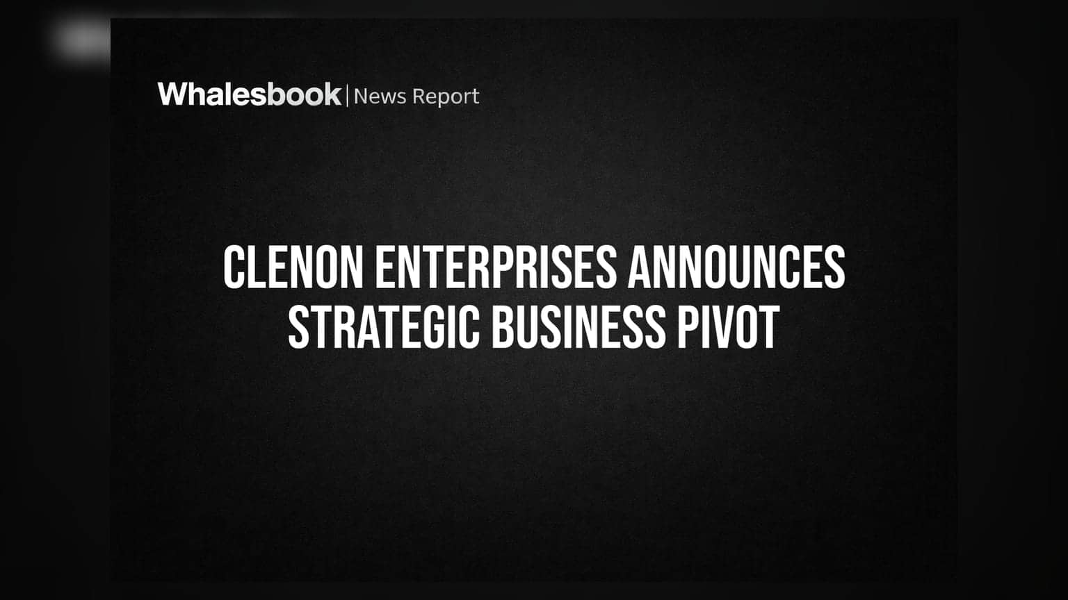 Clenon Enterprises चा मोठा कायापालट! रिन्यूएबल एनर्जी क्षेत्रात एन्ट्रीची तयारी