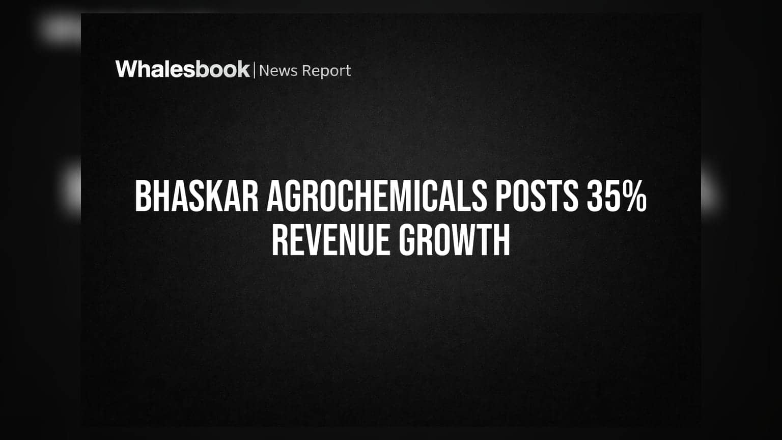 Bhaskar Agrochemicals: કંપનીની આવકમાં **35%** નો ઉછાળો, જાણો FY26 ના પરિણામોની ખાસ વાતો
