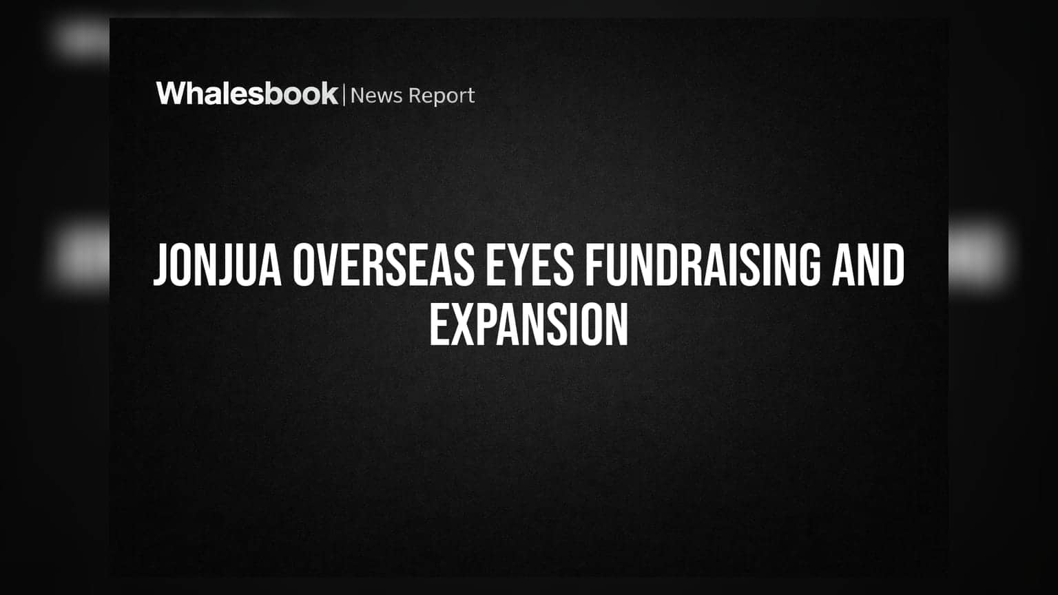 Jonjua Overseas to Consider Fundraising and Subsidiary Investment on September 18