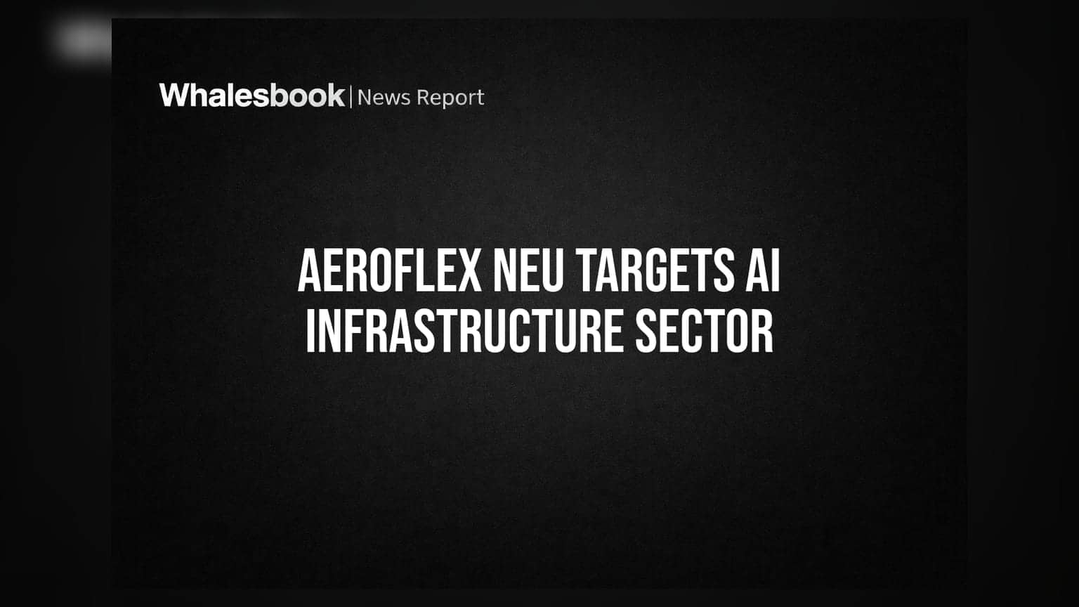 Aeroflex Neu का बड़ा दांव: अब AI इंफ्रास्ट्रक्चर में रखेगी कदम, फंड के इस्तेमाल के लिए बुलाई EOGM