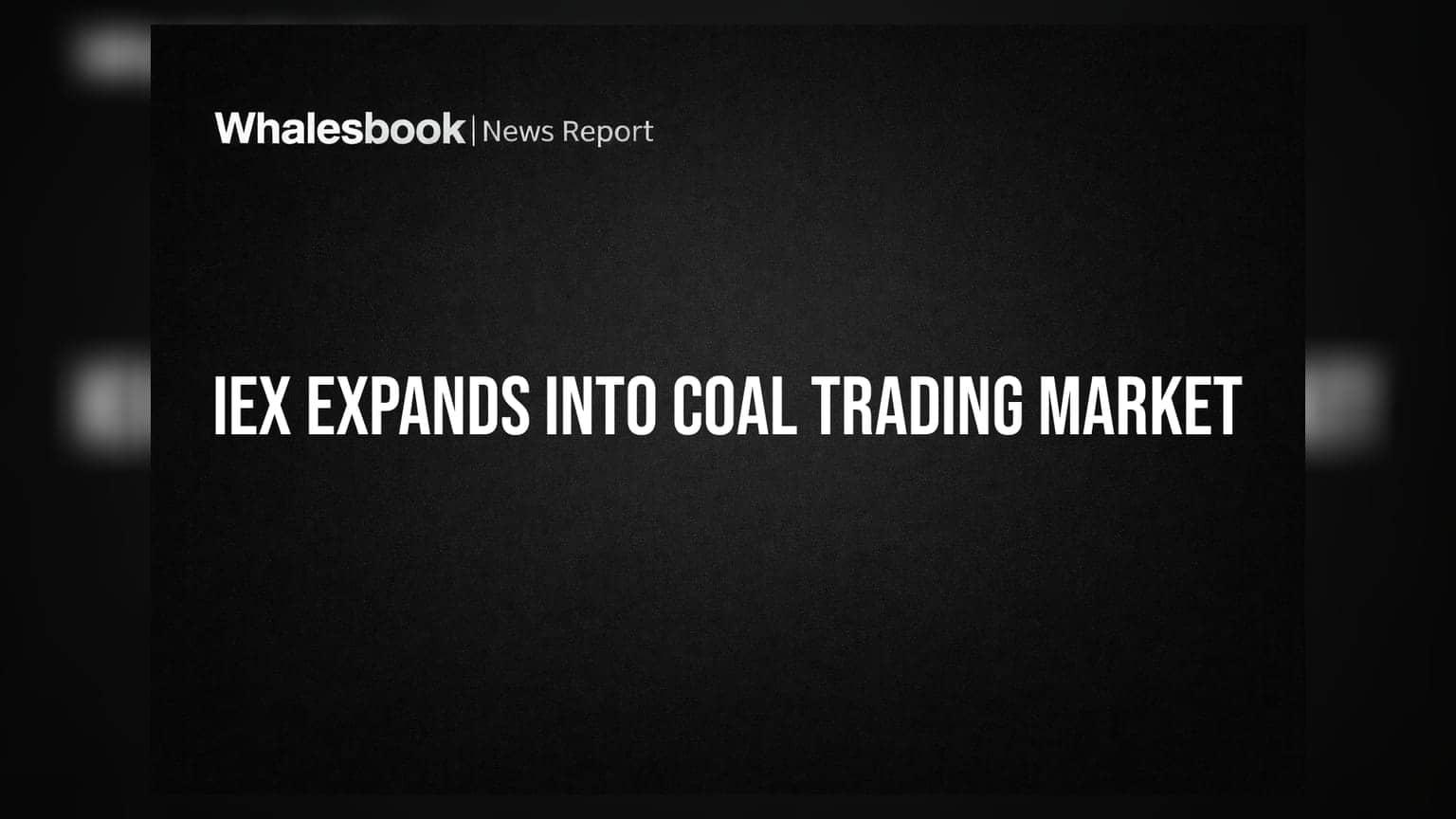Indian Energy Exchange Subsidiaries Seek Coal Trading License to Expand Market