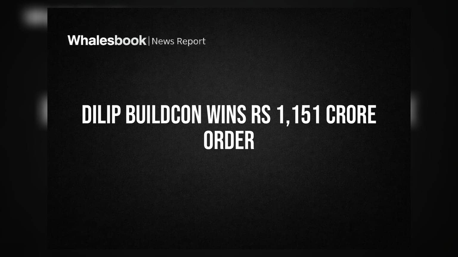 Dilip Buildcon Declared L-1 Bidder for Rs 1,151 Crore Transmission Project