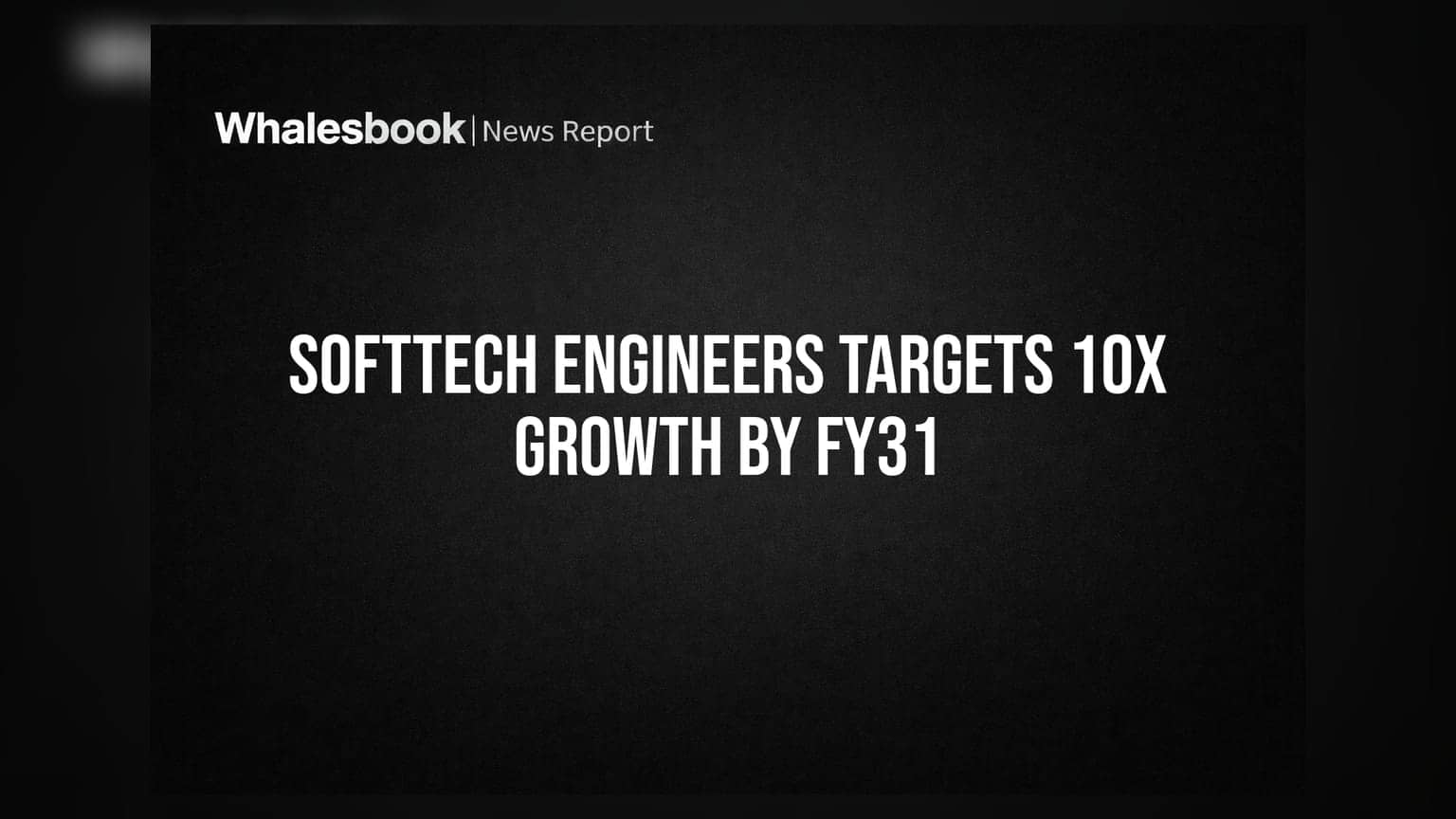 Softtech Engineers: जोरदार कामगिरी! FY26 मध्ये ९.५८ कोटींचा नफा, भविष्यातील १० पटीने वाढीचे लक्ष