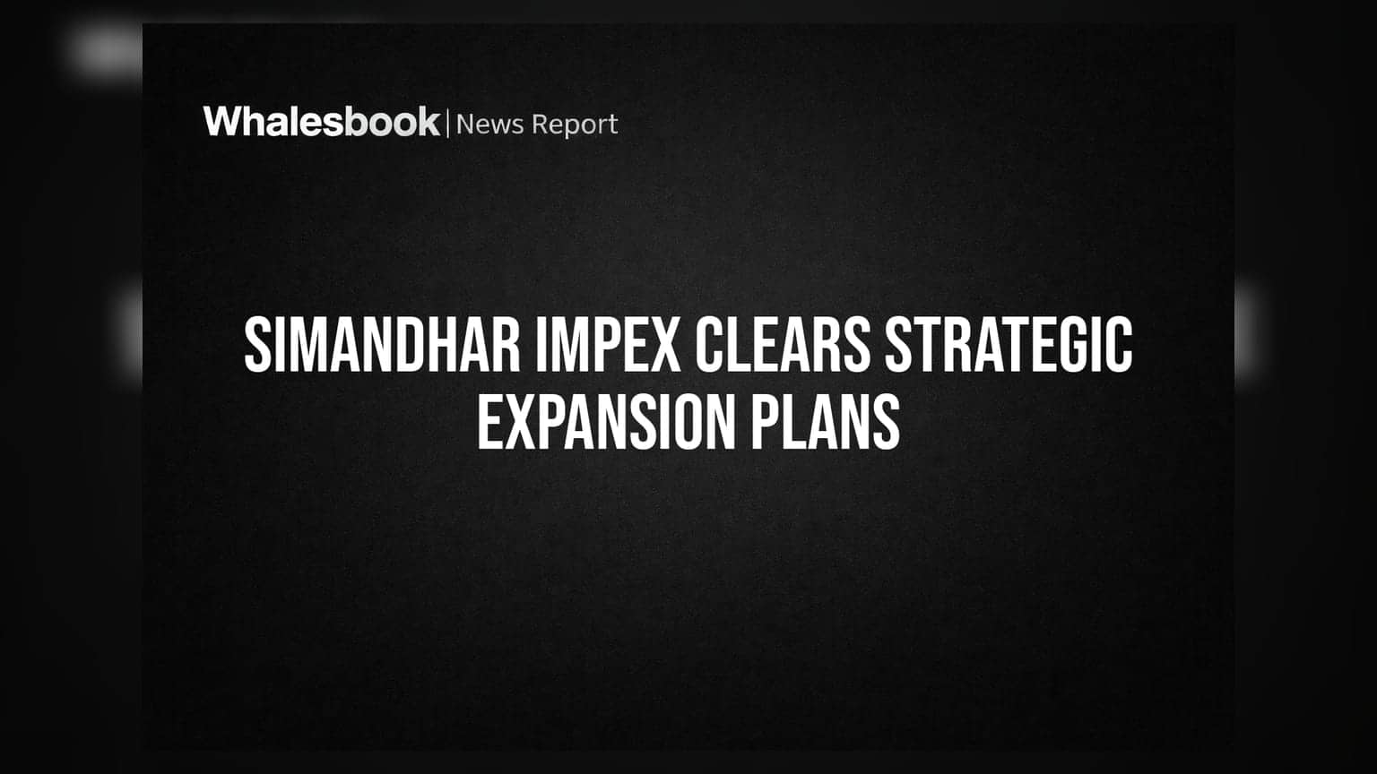Simandhar Impex: नए बिजनेस वर्टिकल्स में एंट्री के लिए शेयरधारकों की मंजूरी, कंपनी के दायरे का विस्तार