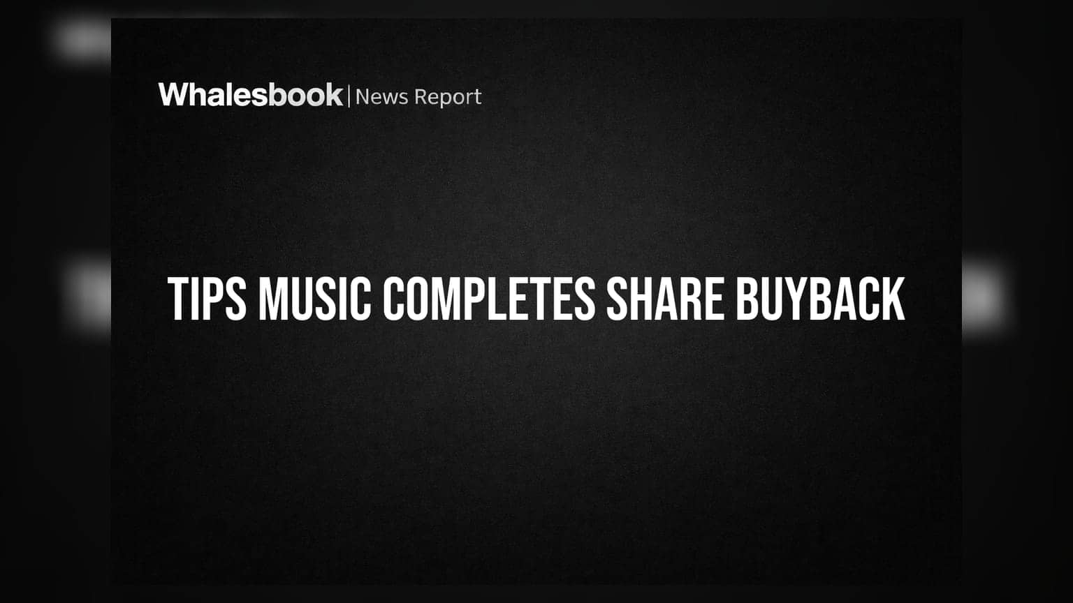 Tips Music Ltd: શેર બાયબેક પ્રક્રિયા પૂર્ણ, કંપનીએ ખર્ચ્યા **₹44.44 કરોડ**