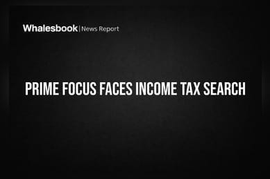 Prime Focus Confirms Ongoing Income Tax Search; Operations Remain Unaffected