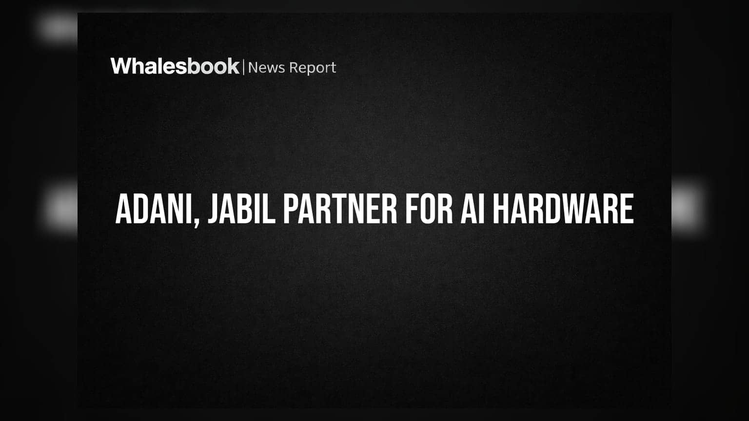 Adani Enterprises आणि Jabil चा मोठा निर्णय! AI डेटा सेंटर हार्डवेअरसाठी करणार संयुक्त गुंतवणूक
