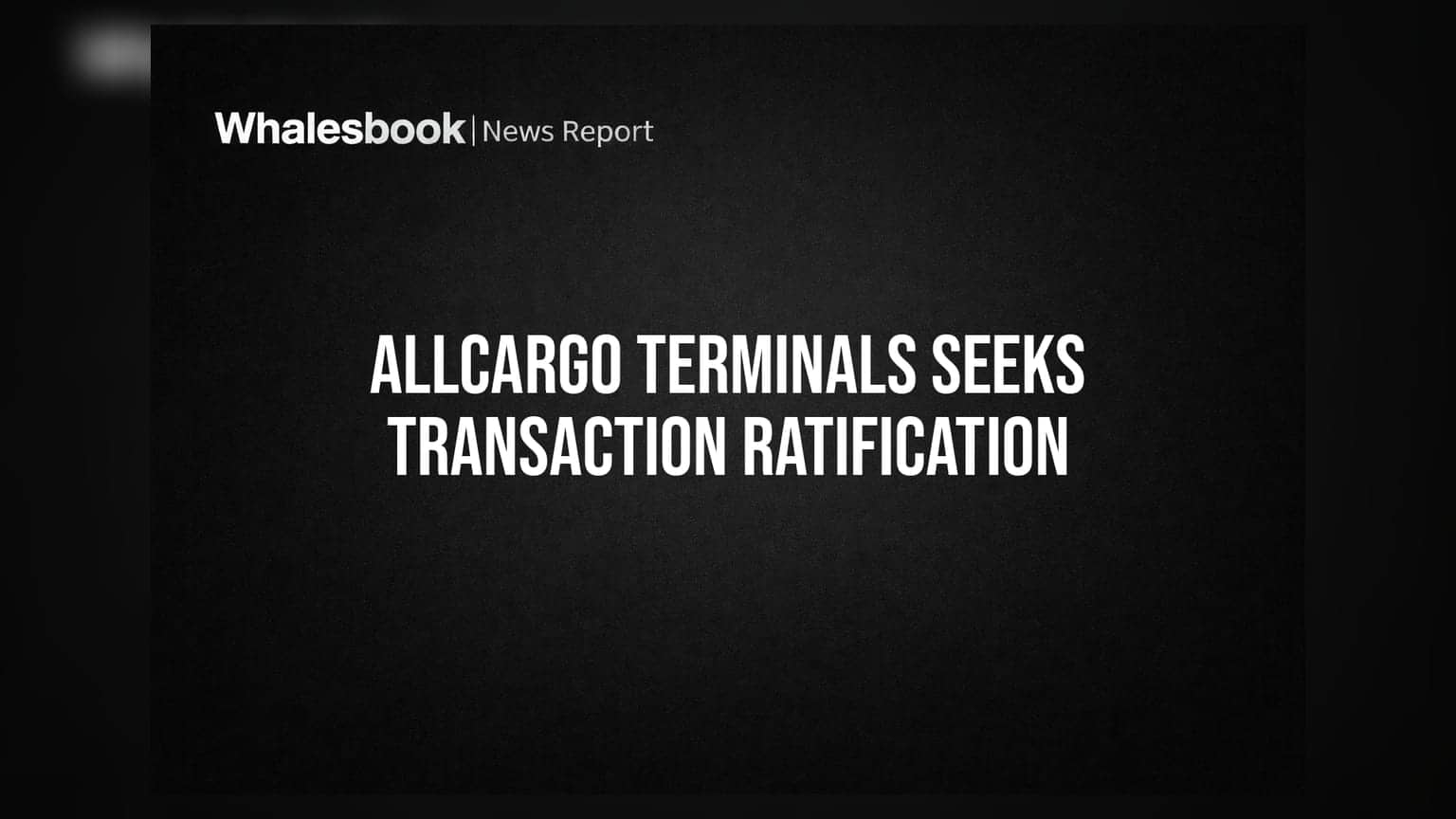 Allcargo Terminals Seeks Shareholder Ratification for Material Related Party Transactions