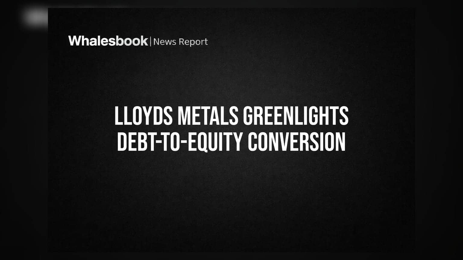 Lloyds Metals and Energy: कर्ज मुक्त होने की राह पर कंपनी, शेयरधारकों ने दी बड़े बदलावों को मंजूरी