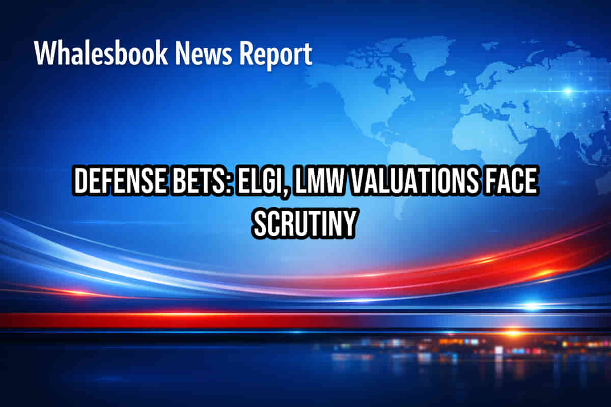 Defense Bets: Elgi, LMW Valuations Face Scrutiny