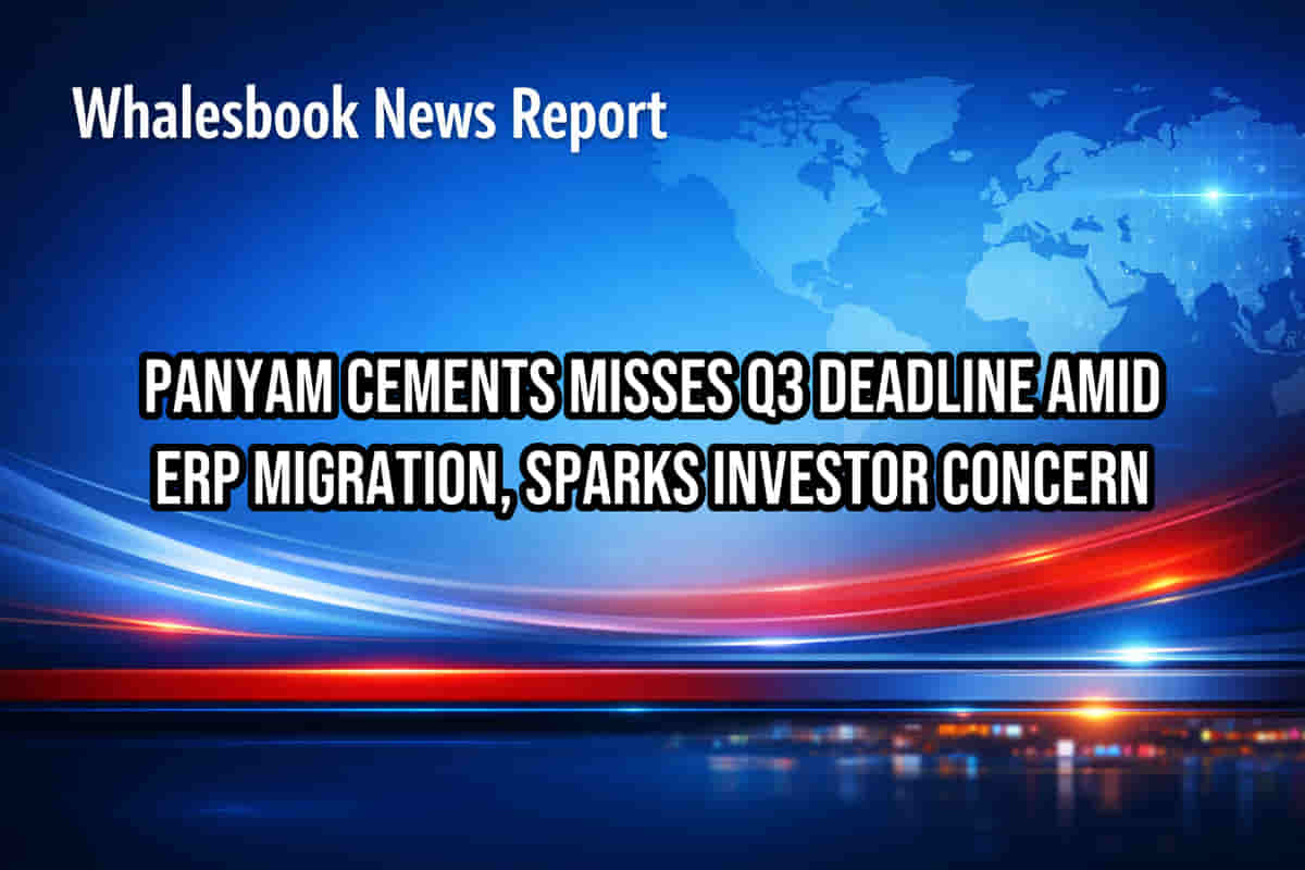 Panyam Cements Misses Q3 Deadline Amid ERP Migration, Sparks Investor Concern