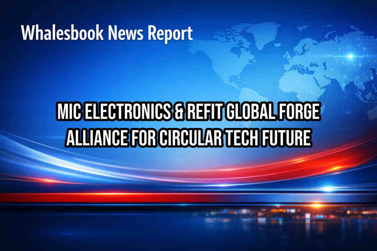 MIC Electronics & Refit Global Forge Alliance for Circular Tech Future