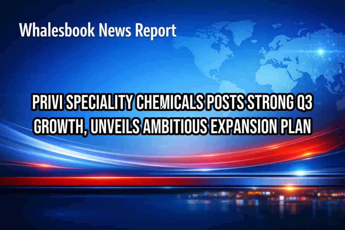 Privi Privi Speciality Chemicals Posts Strong Q3 Growth, Unveils Ambitious ...