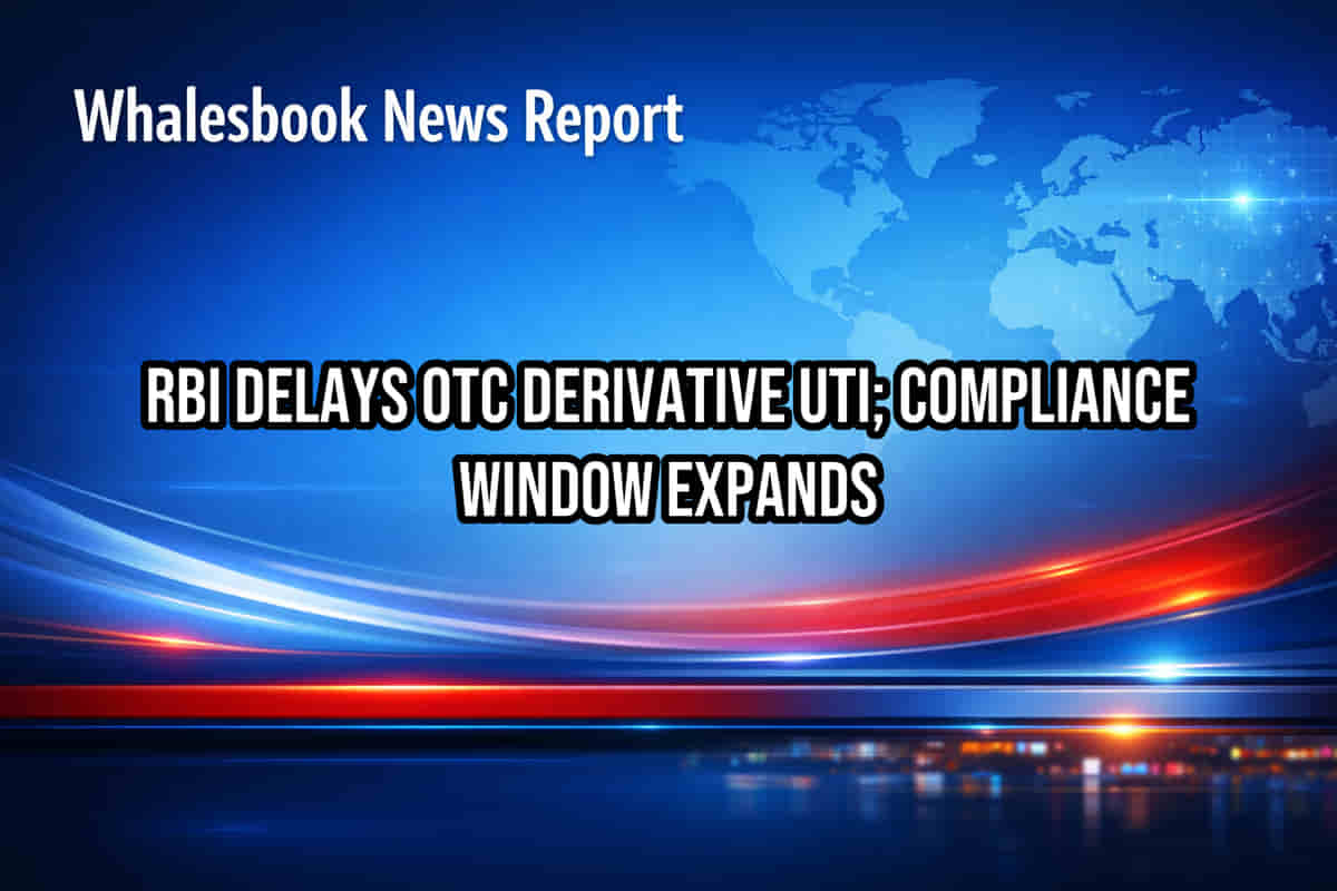 RBI चा मोठा दिलासा! OTC डेरिव्हेटिव्हजसाठी UTI ची मुदतवाढ, आता **जानेवारी 2027** पर्यंत वेळ