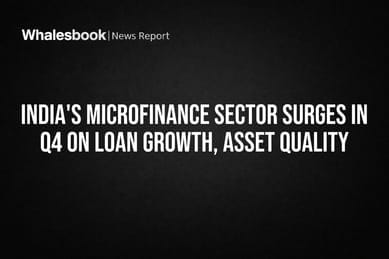 India's Microfinance Sector Surges in Q4 on Loan Growth, Asset Quality
