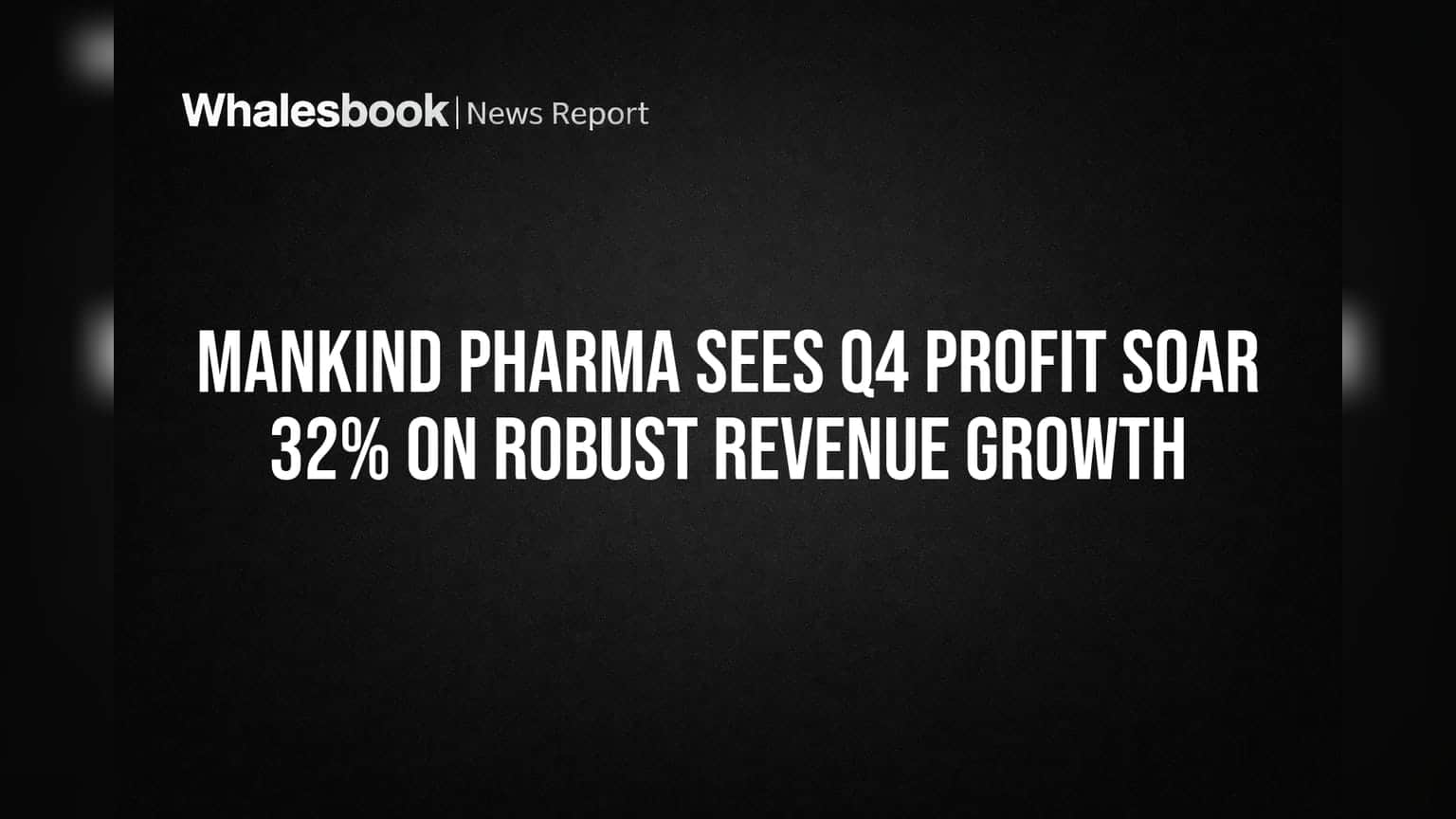 Mankind Pharma: லாபம் **32%** உயர்வு! வருவாய் வளர்ச்சிக்கு முக்கிய காரணம் என்ன?